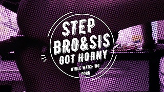 Step sister seduced bro into creampie sex while watching porn together – Lewd ASMR 18+ dirty talk action